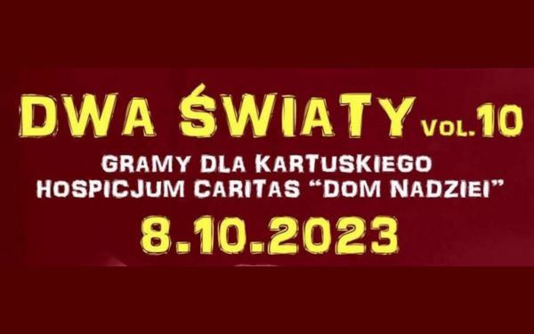 Koncert charytatywny DWA ŚWIATY