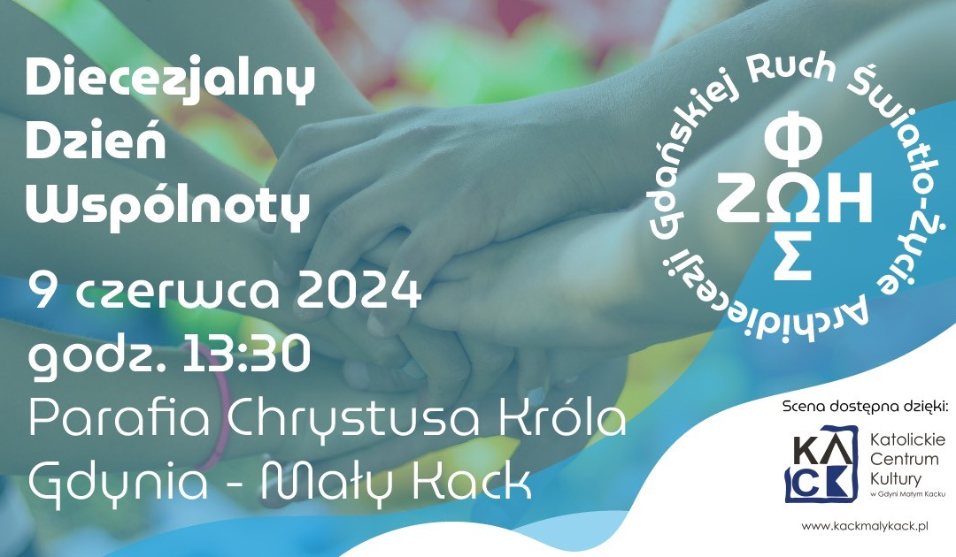Diecezjalny Dzień Wspólnoty!