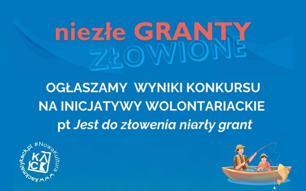 Jest do złowienia niezły grant
