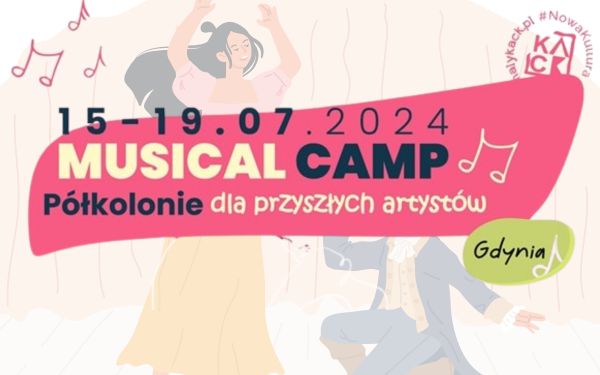Musical Camp czyli półkolonie dla przyszłych Artystów!