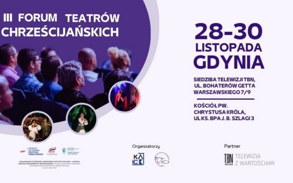 Forum Teatrów Chrześcijańskich po raz pierwszy w Gdyni